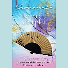 Guide complet et inspirant pour débutants et passionnés. Peindre sur éventails